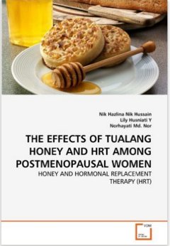 Tualang Honey For Bone Density And Menopause - EAST HONEY AND HERB ENTERPRISE